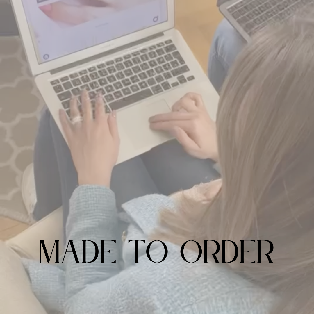 Made to Order